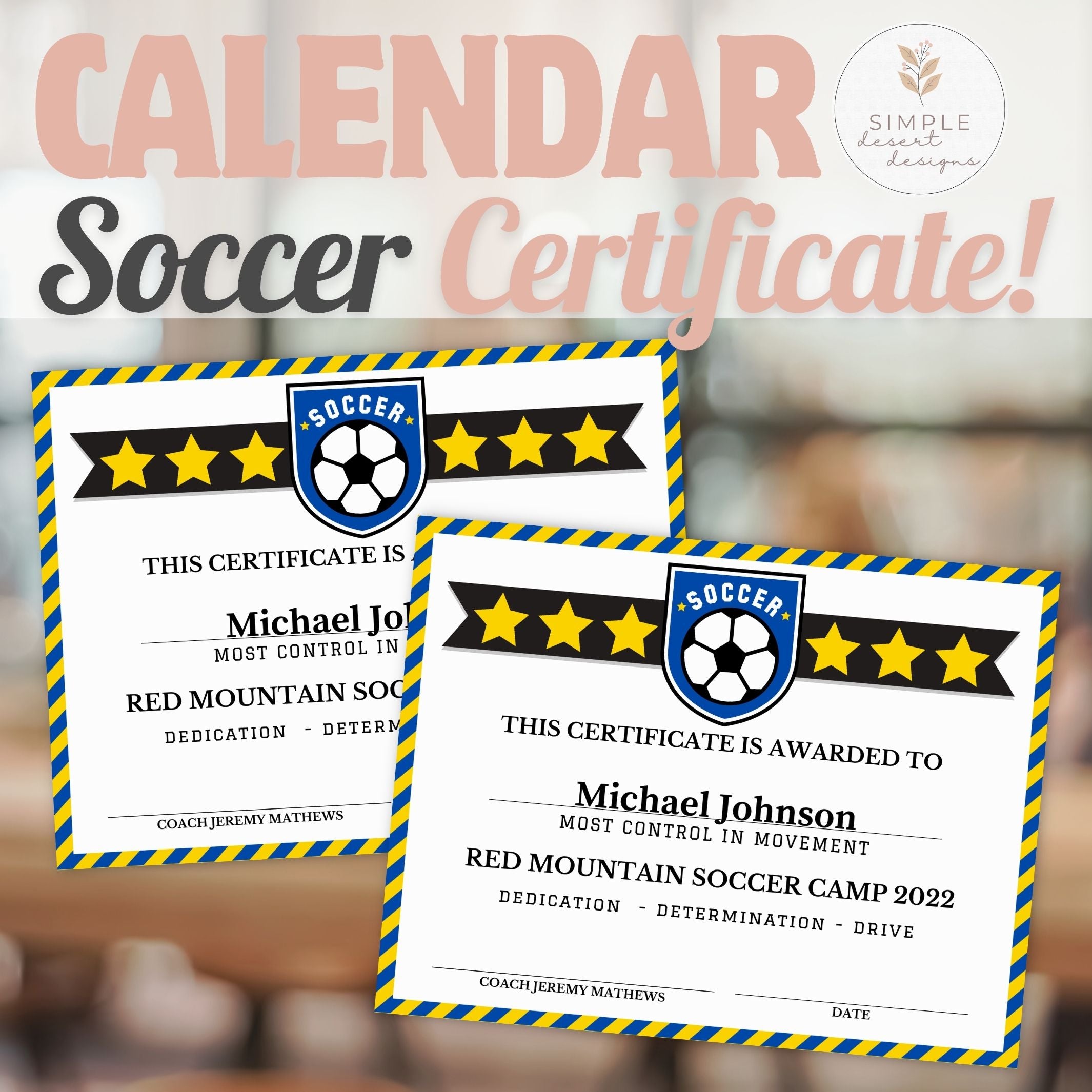 Two soccer certificates with a blurred background and text overlay.