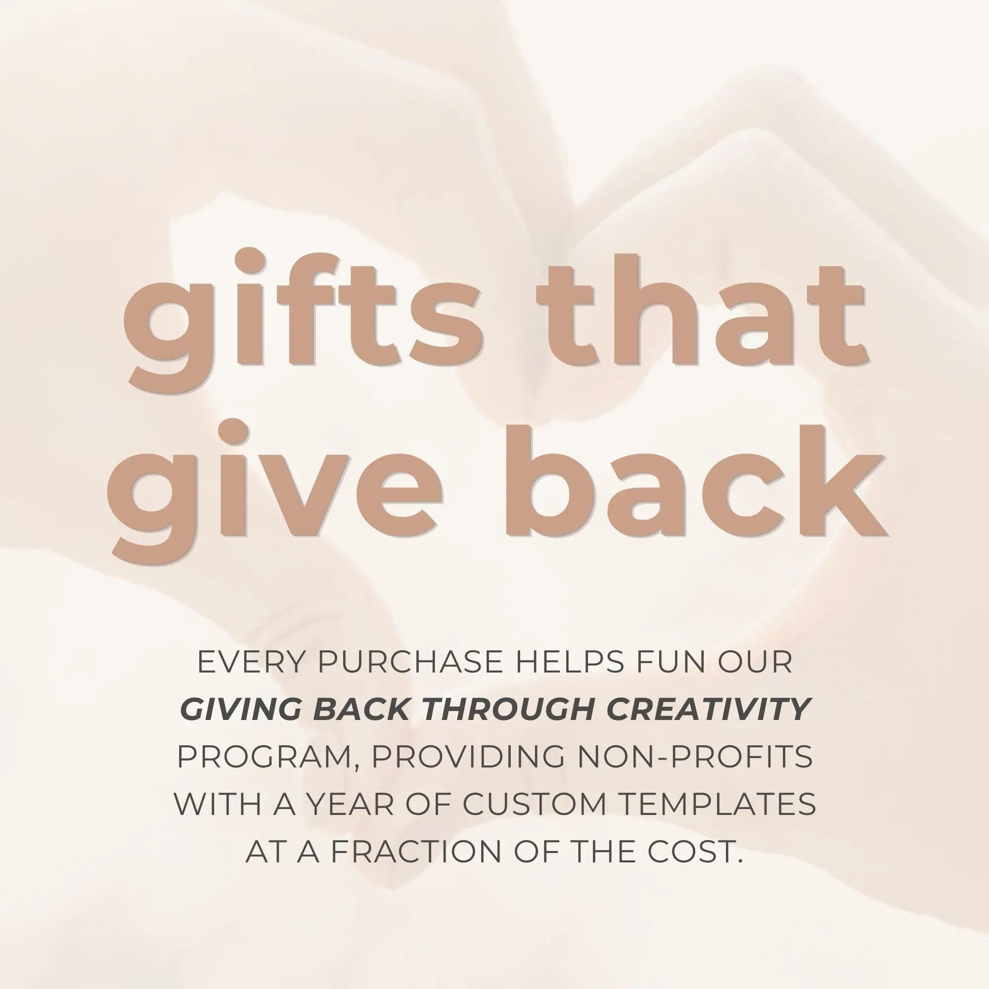 Image of hands making a heart behind gifts that give back headline with text describing how every purchase makes the Giving Back Through Creativity program possible with Simple Desert Designs.