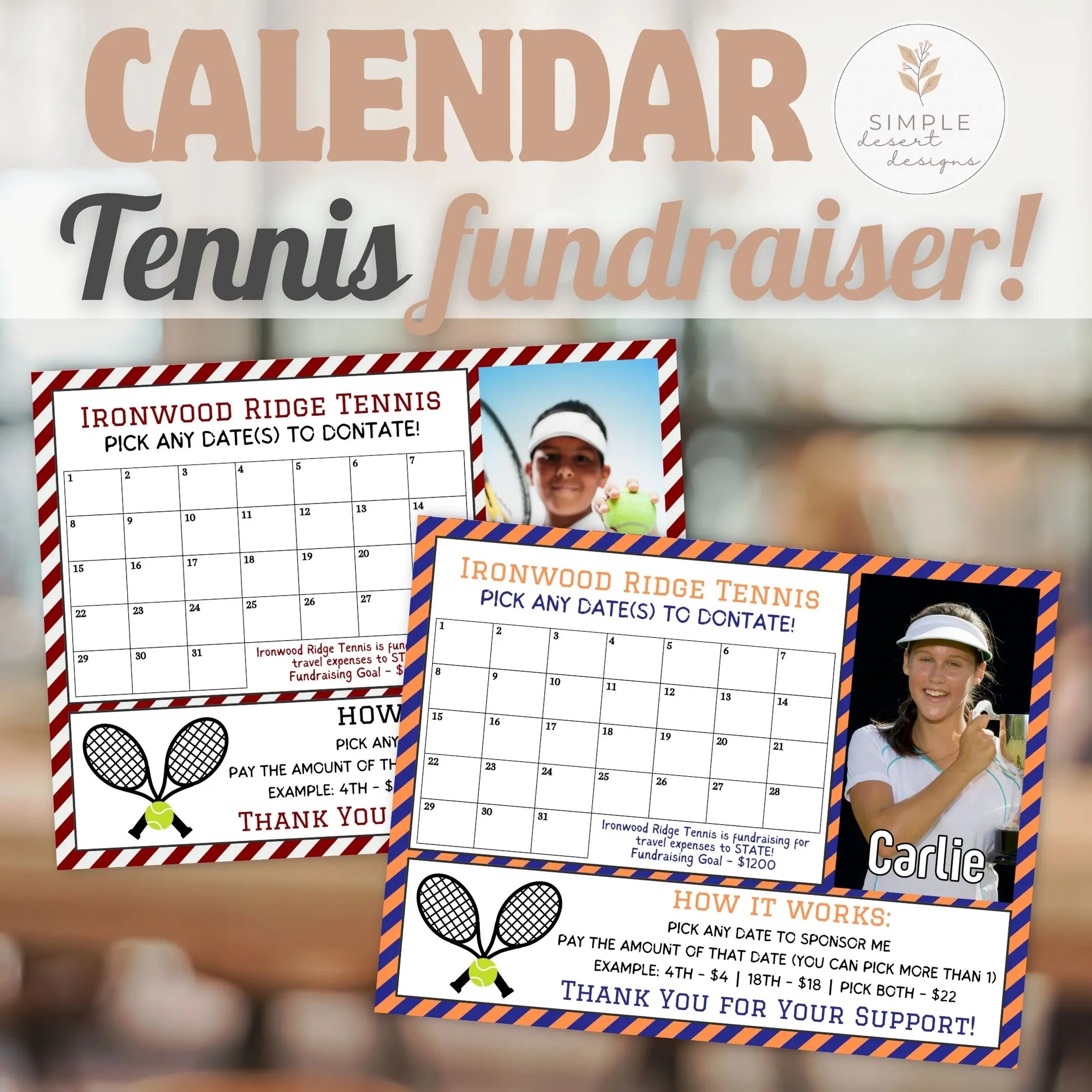 Tennis fundraiser calendar with photos of athlete and text on a blurred background customized for a tennis calendar fundraiser from template in Canva.