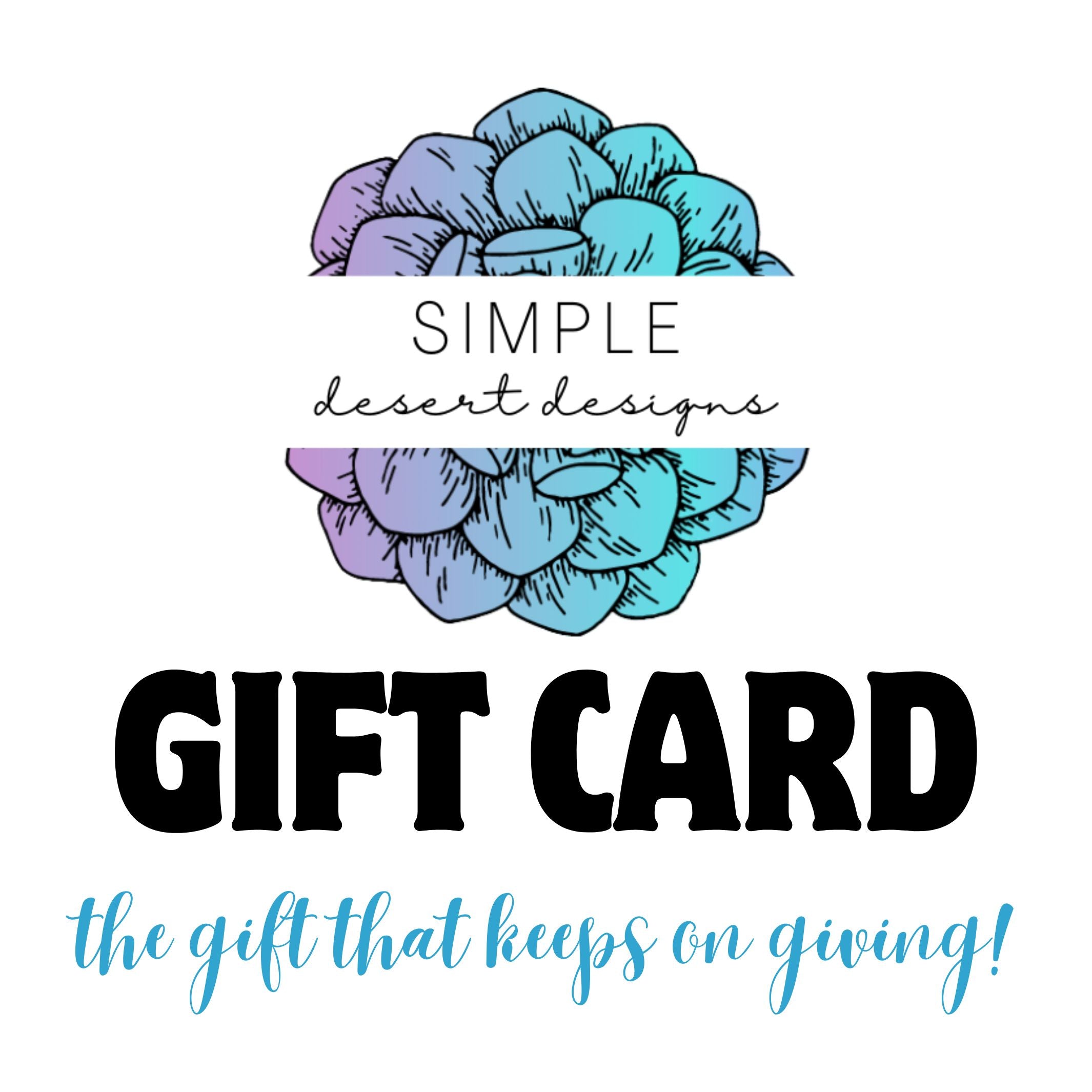 Simple Desert Designs Gift Card