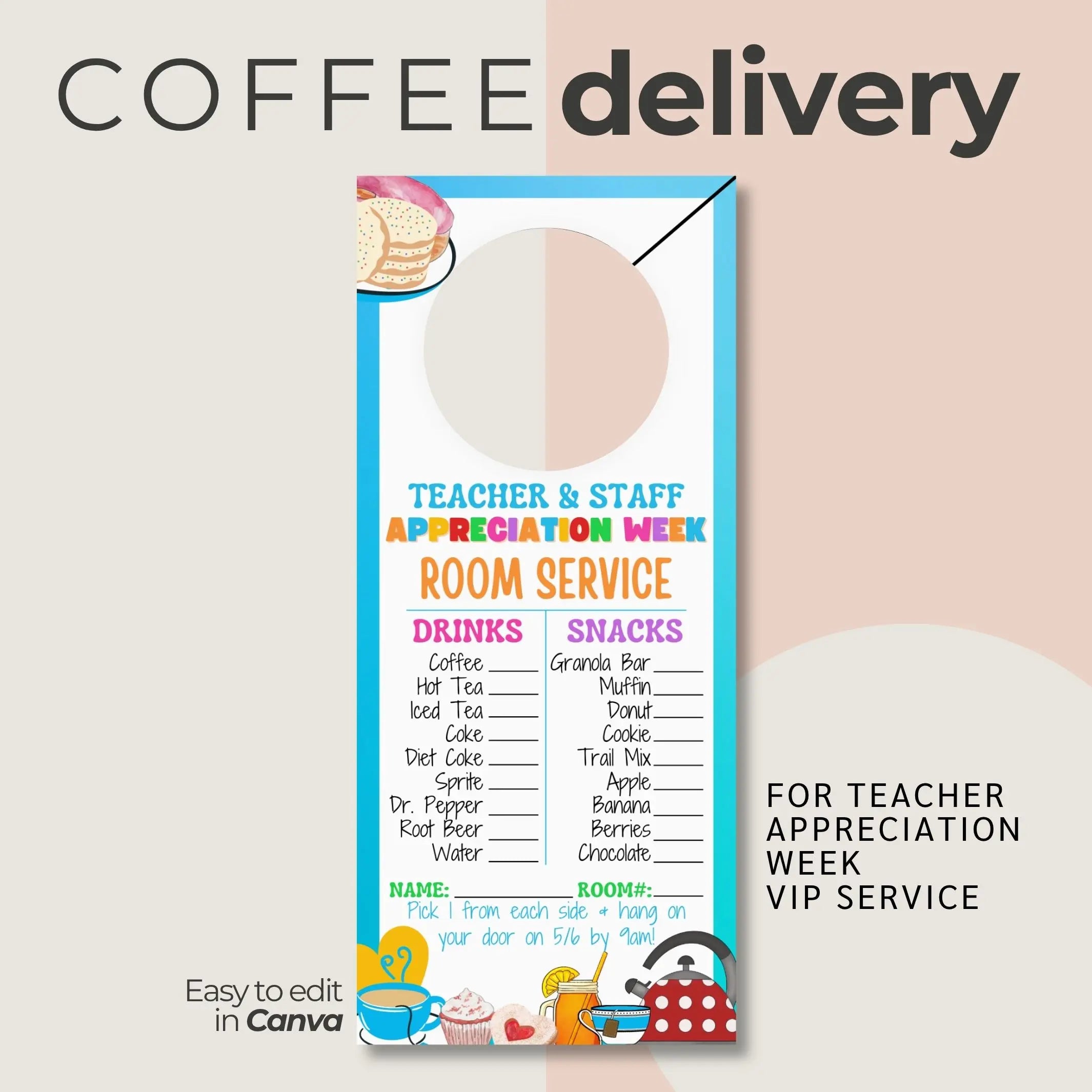 Room service menu for Teacher & Staff Appreciation Week with coffee and snack options on a light pink background.