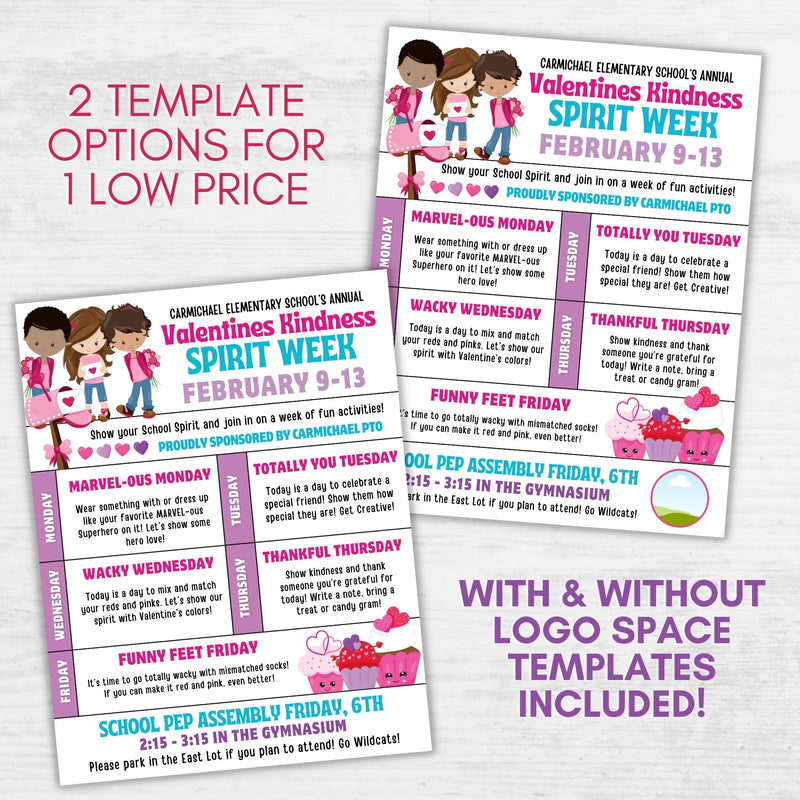 two templates for the price of one with and without logo space for february spirit week flyers