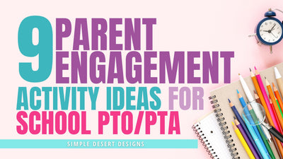 9 Parent Engagement Ideas for School PTO