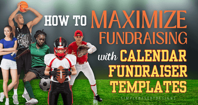 Maximize Your Fundraising Potential with These Calendar Fundraiser Templates