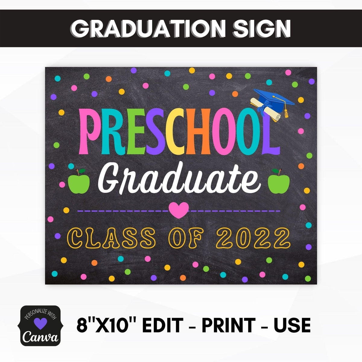 Editable Preschool Graduation Sign - Simple Desert Designs