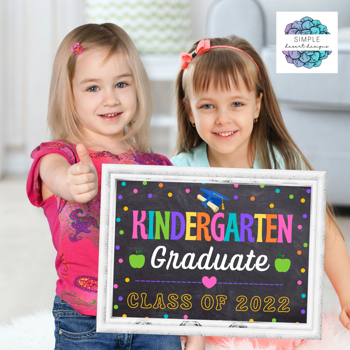 Kinder Graduation Sign Editable Kindergarten Graduation Sign - Simple Desert Designs