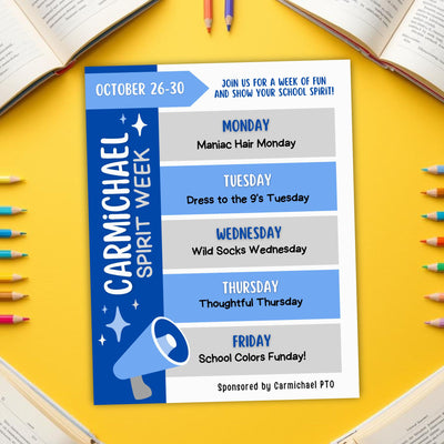 Carmichael Spirit Week flyer on a yellow background with school supplies