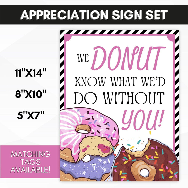 nurses appreciation week donut sign 
