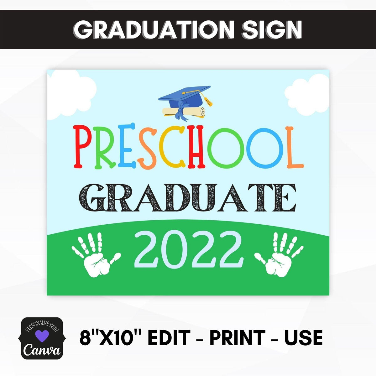 Editable Preschool Graduation Sign Photo Prop - Simple Desert Designs
