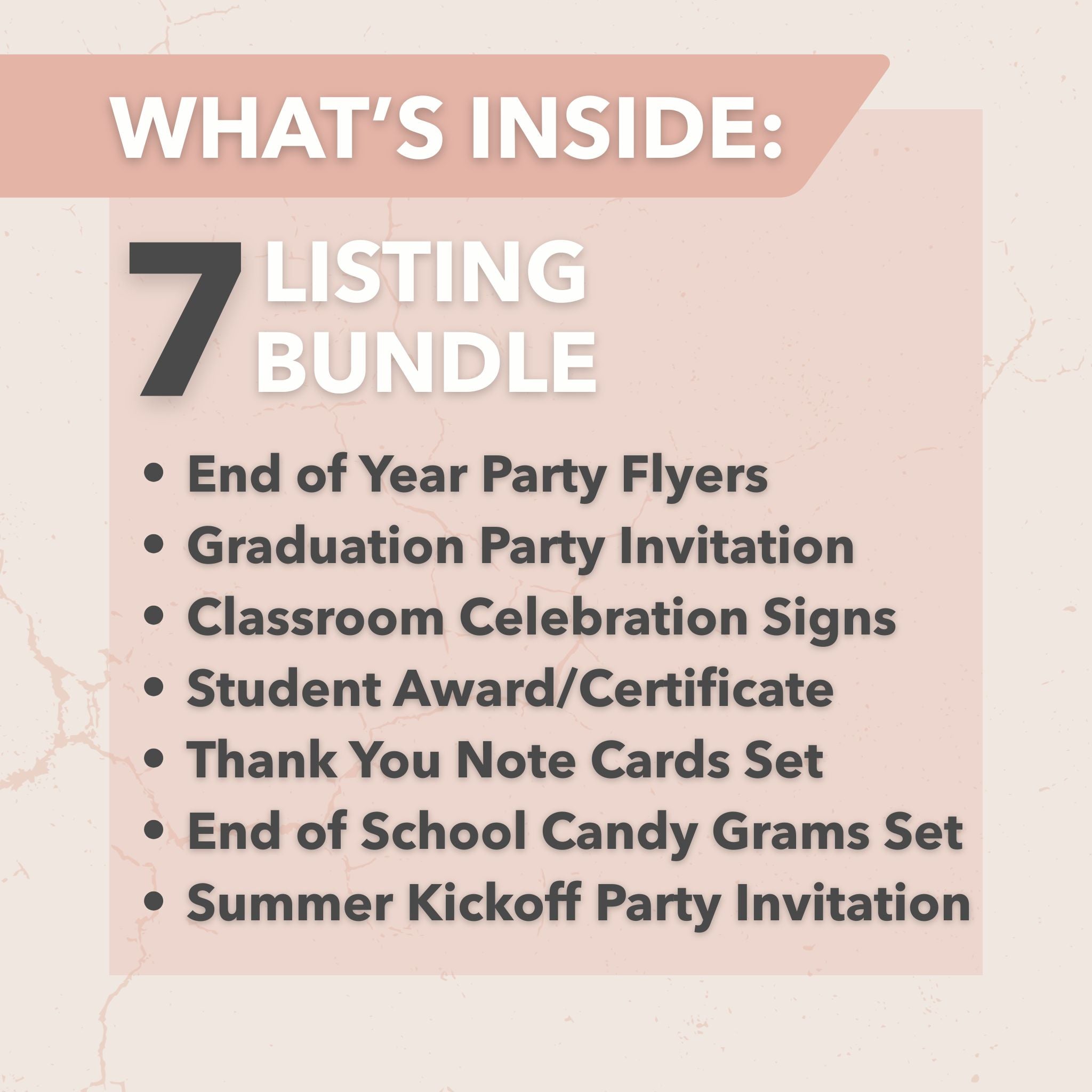 Product listing bundle with 7 individual listings included for end of school event party and celebration items on a textured beige background.