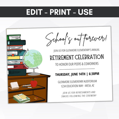 school's out forever class is dismissed teacher principal education retirement celebration party invitation editable template